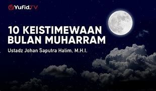 Kebaikan Bulan Muharram